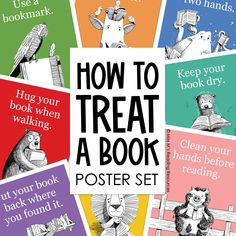 How to Treat a Book Poster Set by Miss M's Reading Resources Preschool Library, Library Labels, Book Care