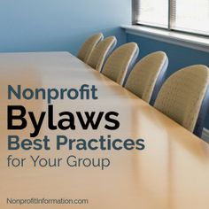 a conference table with chairs and the words nonproft by laws best practices for your group