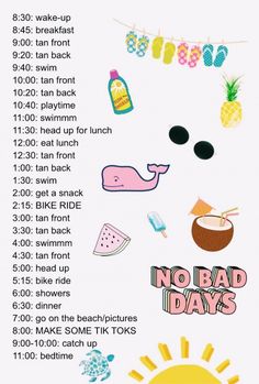 a poster with the words no bad days written in different colors and font on it