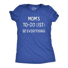 It would be quicker to make a list of all the things mom doesn't need to do At Crazy Dog T Shirt, we know mom's are the best! Celebrate your mommy this Mother's Day with a funny, cute tee, cozy hoodie, or sarcastic socks. We have fun gifts for every type of mother, moms who like to bake will love our apron and oven mitt sets and your workout mom will enjoy wearing our patterned leggings at their next yoga class. Unique and hilarious, Crazy Dog funny shirts for women and shirts with sayings make She Persisted, Nevertheless She Persisted, Sarcastic Shirts Funny, Funny Shirts Women, Funny Tee Shirts, Novelty Clothing, Sarcastic Shirts, Funny Graphic Tees, Crazy Dog