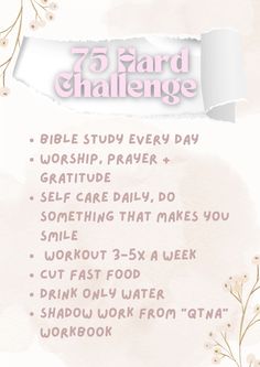 a pink and white poster with the words 75 hard challenge on it's side