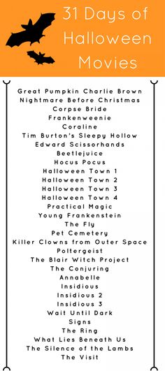 the 31 days of halloween movies with text overlaying it in black and orange