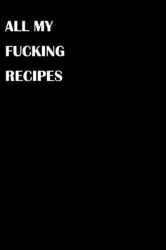 All My Fucking Recipes: Blank Recipe Book to Write in Your Own Recipes | 100 Page Recipe Notebook Journal 6x9 inches ... Kindle App, Amazon Books