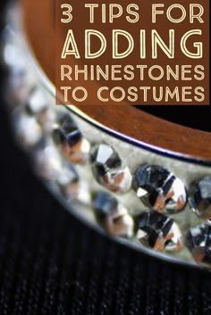 three tips for adding rinestones to costumes on a black background with text overlay that reads 3 tips for adding rinestones to costumes