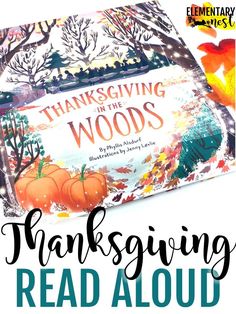 the thanksgiving read aloud with an image of pumpkins and leaves on it, in front of