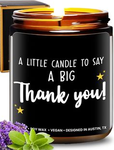 a candle that says, a little candle to say a big thank you