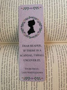 a bookmark that reads dear reader, if there is a scandal, i shall uncovered it