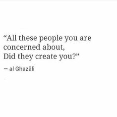 a quote from al ghazaii on the topic of what people are concerned about