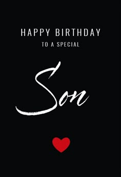 a black birthday card with the word son written in white ink and a red heart