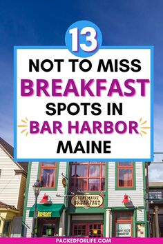 Building in Bar Harbor, with Great Maine Breakfast sign, and clear blue sky. Bar Harbor Maine Restaurants, Best Breakfast Bars, New England Vacation, Maine Restaurants, Maine In The Fall