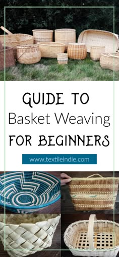 baskets with text that reads basket weaving instruction for beginners