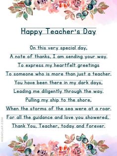 a poem with flowers on it that says happy teacher's day