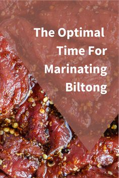 the optimal time for marinating biitong is now available in stores and online