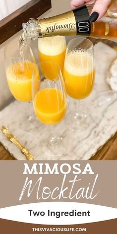 champagne being poured into glasses with the words mimosa cocktail