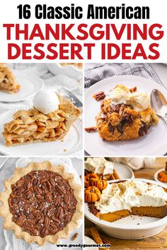 A collage of Thanksgiving dessert recipe ideas. Holiday Dessert Recipes Thanksgiving, Holiday Baking Thanksgiving, Best Thanksgiving Desserts, Thanksgiving Dessert Ideas, Thanksgiving Dessert Recipes, Raspberry No Bake Cheesecake, American Thanksgiving, Holiday Recipes Thanksgiving, Fun Thanksgiving Desserts