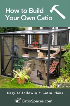 a cat house with the words how to build your own patio