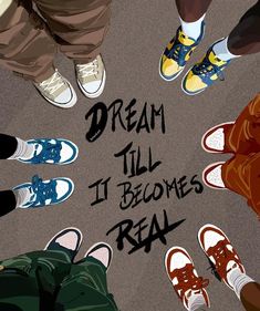 several people standing in a circle with the words dream till becomes real