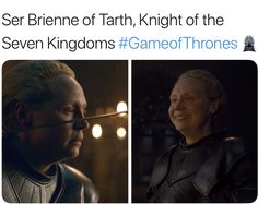 game of thrones meme with the caption'see brinee of tarth, knight of the seven kingdomss game of thrones '