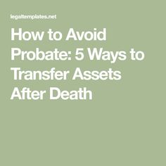 How To Avoid Probate, Wills And Trusts, Revocable Living Trust