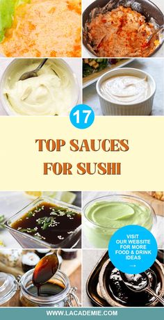 the top sauces for sushi are shown in this collage with text overlay