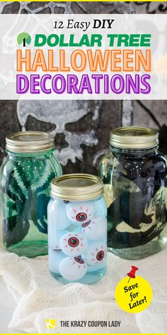 three jars filled with halloween decorations on top of a white table cloth and the title below reads, dollar tree halloween decorations