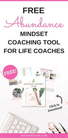 the free abundance mindset coaching tool for life coaches with text overlay that reads, free abundance mindset coaching tool for life coaches