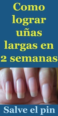 Remedio casero para tener uñas largas y fuertes y que crezcan más rápido Nail Growth Faster, Natural Teeth Whitening Diy, Sns Nails Colors, Teeth Whitening Diy, Nail Infection, Fungal Nail, Nails Today, Diy Remedies, Natural Teeth Whitening