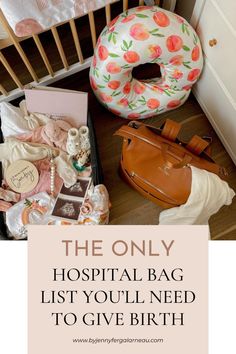 the only hospital bag list you'll need to give birth gifts for moms