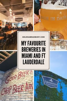 collage of images with the words my favorite brewers in miami and its laderdale