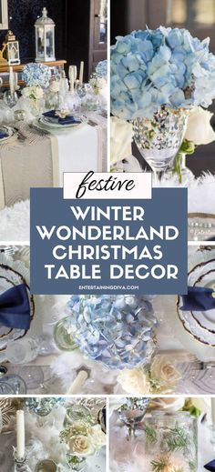 Festive Winter Wonderland Christmas Table Decor | Table Settings Blue White Christmas Table, Winter Themed Dinner Party Ideas, Winter Wonderland Table Centerpieces, Christmas Table Settings Blue, Winter Wonderland Christmas Table, Winter Wonderland Table Decorations, Christmas Dinner Table Centerpieces, Winter Bridal Shower Themes, Winter Wonderland Centerpieces