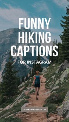 Image shows a woman hiking on a scenic mountain trail surrounded by trees and rocky terrain, with the text "Funny Hiking Captions for Instagram" displayed prominently. The theme emphasizes humor and adventure, offering creative caption ideas for hiking enthusiasts. The background features a stunning mountain view, ideal for those sharing outdoor experiences on Instagram. The aesthetic combines nature and lightheartedness, perfect for adding a fun and relatable touch to hiking photos. Instagram Captions For Nature Posts, Pov Mountain Captions, Jungle Captions For Instagram, Hey Siri Instagram Captions, Hiking Quotes Instagram, 2 Words Caption, Nature Captions Instagram, Short Insta Captions, Quotes About Hiking