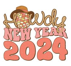 a new year's card with a cowboy hat and the words happy new year 2094