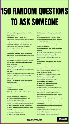 a green poster with the words'150 random questions to ask someone'on it