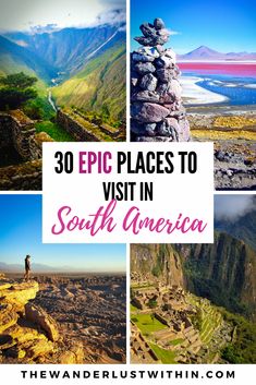 the best places to visit in south america