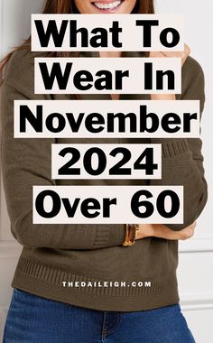 Fall 2024 Outfits for Retired Women, 2024 Fall Outfits for Women Over 60, What To Wear in Fall Over 60, November Outfit Ideas for Retired Women, Dressing Over 60 Old Navy Outfits 2024, Thanksgiving Outfits Women Over 50, Trending Fall Outfits 2024 Casual, 2024 Fall Outfits Women Over 50, Fall Fashion 2024 Women Over 50, Outfits For Older Women Over 60, Fall 2024 Outfits Women Over 40, Over 60 Fashion Petite, November Outfit Ideas