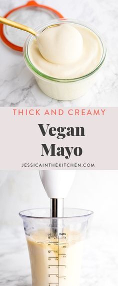 the ingredients to make vegan mayo in a blender with text overlay that reads, thick and creamy vegan mayo