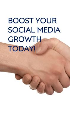 two people shaking hands with the words, booster your social media growth today