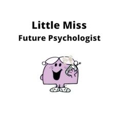 a book cover with the title little miss future psychologists written on it