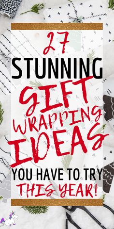 a gift wrapping idea with the words, i'm stunning gift wrapping ideas you have to try this year