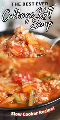 the best ever cabbage bell soup slow cooker recipe is in this bowl and it's ready to be eaten