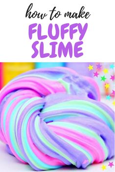 how to make fluffy slime for kids