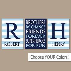 three blue and white wall art pieces with the words brothers by chance friends forever superheros for