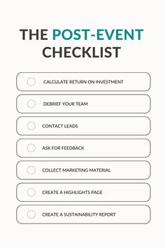 A post-event checklist includes checkable items including calculating ROI, contacting leads, asking for feedback, collecting marketing materials, looking at the event's sustainability and creating a highlights page. Wedding Coordinator Checklist, Event Agenda, Event Planning Website, Event Budget, Event Technology, Event Specialist