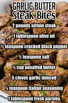 garlic butter steak bites with ingredients Steak Bites In Crockpot, Sirloin Steak Bites, Sirloin Steak Recipes, Garlic Butter Steak Bites, Butter Steak Bites, Steak Bites Recipe, Garlic Steak, Butter Steak, Steak Tips