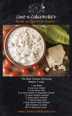 the recipe for cheese dressing is displayed on a board