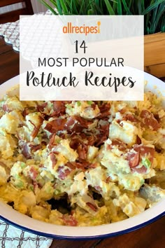 the most popular potluck recipes in allrecipes'14 most popular potluck dishes