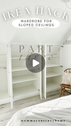 an image of a bedroom with white closets and bed in the foreground text reads ikea hack wardrobe for slope ceilings