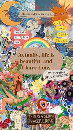 a collage of flowers, birds and words with an image of a rainbow in the background