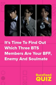 the poster for bts'time to find out which three bts members are your bff, enemy and soulmate