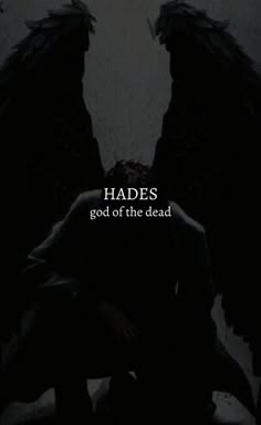 two black angel wings with the words, hades god of the dead